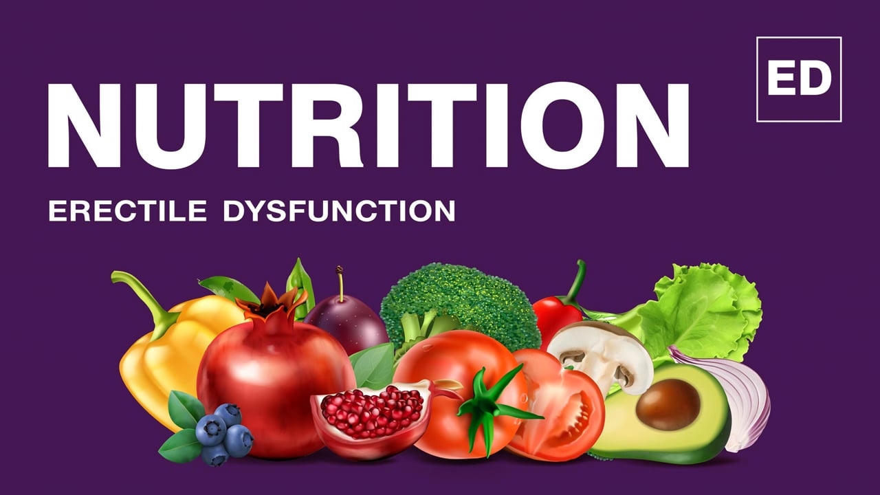 Erectile Dysfunction and Nutrition