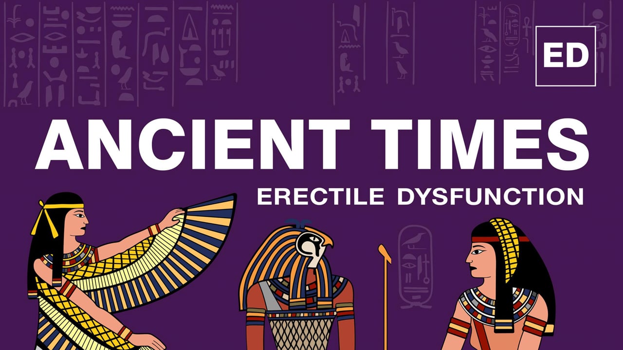 Erectile Dysfunction in Ancient Times